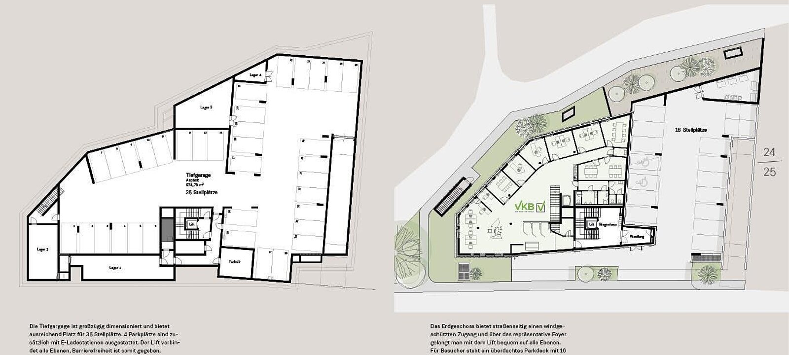 Tiefgarage und EG Tiefgarage und EG