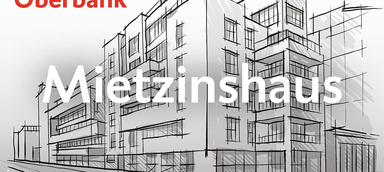Oberbank_Banner_Mietzinshaus_650x380_V9_A Oberbank_Banner_Mietzinshaus_650x380_V9_A