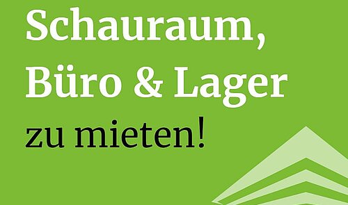 Schauraum, Büro, Lager zu mieten